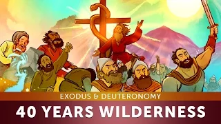 40 Years in the Wilderness - Exodus & Deuteronomy: Sunday School Lesson and Bible Teaching Story VBS