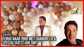 TERUG NAAR 1988 MET SHANGRI-LA & SPECIAL GUEST JAN SMIT - GERARD JOLING - VLOG #327