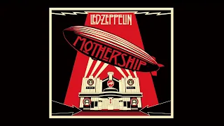Led Zeppelin   Mothership Full Album 2007 Remastered   Led Zeppelin   Greatest Hits