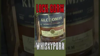 Kilchoman Loch Gorm | Whiskyporn #shorts #whisky #kilchoman