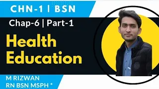 Health Education[Part-1] CHN-1 || Chap-6// BSN Study//KMU MCQS and Exam Pattern.