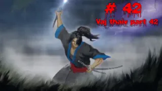 Vaj thaiv the hmong shaman warrior (part 42) 22/6/2021