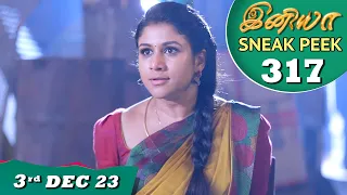 Iniya Serial | EP 317 Sneak Peek | 3rd Dec 2023 | Alya Manasa | Saregama TV Shows Tamil