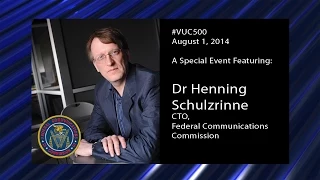 #VUC500: A Special Event Featuring Dr Henning Schulzrinne