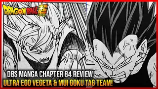 Mastered Ultra Instinct & Ultra Ego Vegeta Tag Team VS Gas | Dragon Ball Super Manga Chapter 84