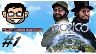 Tropico 5 - How To Make Money Fast [Episode 1]