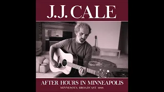 J.J. Cale - After Hours In Minneapolis (1988) - Bootleg Album (Live)