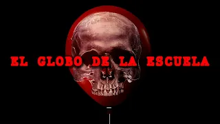 El globo de la escuela (metraje real)