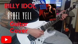 Billy Idol | Rebel Yell Guitar Cover