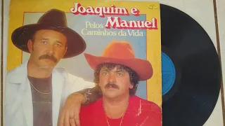 Joaquim & Manuel - HISTÓRIA DA DUPLA