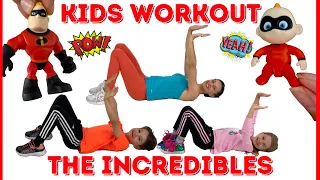 Kids Workout At Home/ THE INCREDIBLES (age 3-10)