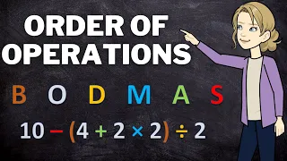 Order of operations using BODMAS