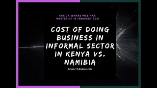Cost of doing business in informal sector in Kenya vs. Namibia