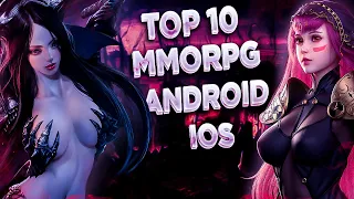 Top 10 Android MMORPG  / best mmorpg android & ios