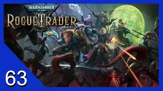 Lending Yrliet an Ear - Warhammer 40k: Rogue Trader - Let's Play - 63