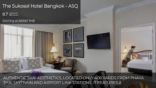 The Sukosol Hotel Bangkok - ASQ