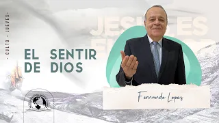 EL SENTIR DE DIOS | Pastor Fernando López