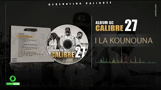 3. CALIBRE 27 - I LA KOUNOUNA