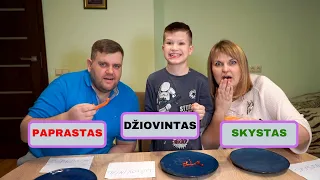 Iššūkis PAPRASTAS, SKYSTAS, DŽIOVINTAS challenge