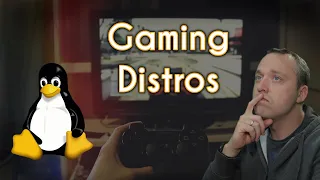 Which Linux Distro Should You Use for Gaming?