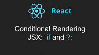 React: Conditional Rendering