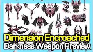 Dimension-Encroached Darkness Weapon Preview / Dragon Nest Korea (2024 May)