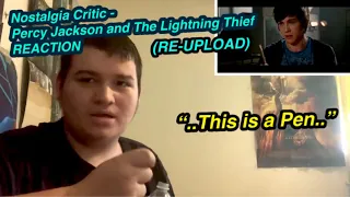 NOSTALGIA CRITIC: Percy Jackson & The Lightning Thief REACTION!!