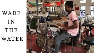 WADE IN THE WATER by THE SPIRITUALS CHOIR // DRUM COVER // DAHVEED