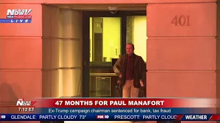 47 MONTHS: Ex-Trump Campaign Chairman Paul Manafort Sentenced for Bank, Tax Fraud