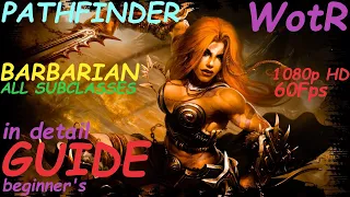 Pathfinder: WotR - All Barbarian SubClasses Starting Builds - Beginner's Guide [2021] [1080p HD]