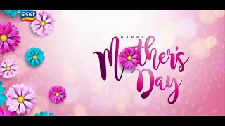 Happy Mother's Day | Mo Maa   | TarangTV