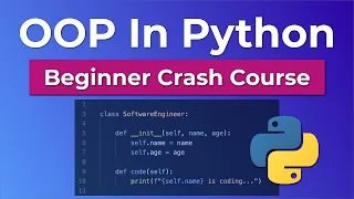 Object Oriented Programming (OOP) In Python - Beginner Crash Course