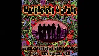 Various ‎– Waterpipes & Dykes - Dutch Psychedelic Underground 1966-72 60's Garage Music Compilation