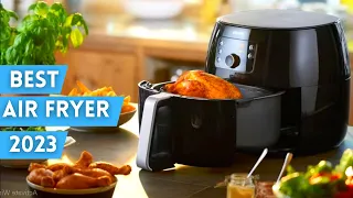 5 Best Air Fryers 2023 [Who Is The NEW]