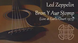 Led Zeppelin - Bron Y Aur Stomp Live at Earl's Court 1975