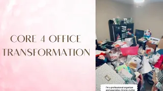CORE 4 Office Transformation
