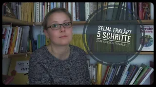 Selma erklärt: 5 Schritte zur Gedichtanalyse