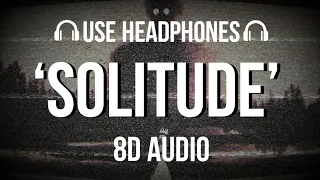 M83 - Solitude (Felsmann + Tiley Reinterpretation) (8D AUDIO)