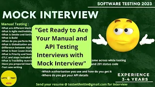 Software Testing Mock Interview | 3 - 4 Year  of Experience | Skills : Manual Testing + API Testing​