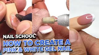 YN NAIL SCHOOL - How to Create Pink & White Gel Nails