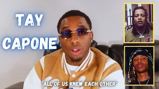 Tay Capone: "FBG Duck was one of Us before he went to the other side!" 1st Time Meeting King von!