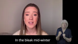 In the  Bleak Midwinter. - with BSL Sign Language  and lyrics