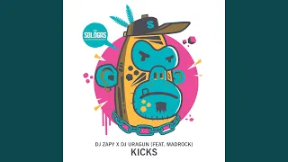 Kicks (feat. Madrock)