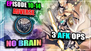 【Arknights】【EP 10】10-14 Adverse (No Brain) (3 AFK Operators) (T3 Alloy)