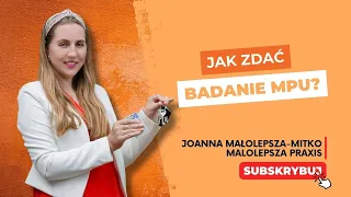 Jak zdać badanie MPU? | MPU w Niemczech - Malolepsza Praxis