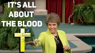 It's All About the Blood by Dr. Sandra Kennedy