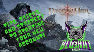 DRAGONHEIR: Silent Gods | New Account Tips, & Tricks | Start Your Account the Best Way Possible