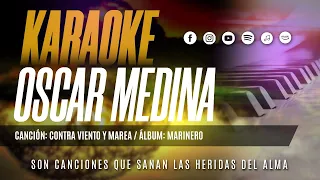 Oscar Medina - Pista Karaoke Contra Viento Y Marea