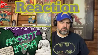 History Summarized - Ancient India | American Reaction