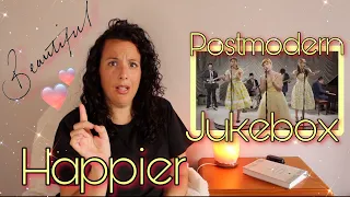 Reacting to Postmodern Jukebox |Happier  |'60s Girl Group Style ft  Allison Young | That is Amazing!